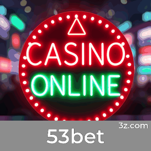 53bet: Seu Cassino Premiado e Seguro